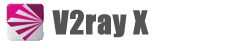 V2rayX订阅中文站 Logo
